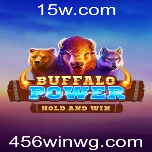Descubra o Fascinante Mundo de BuffaloPower com 456win